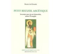 Petit recueil ascetique Basile De Césarée (Auteur)