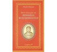 Petit recueil de pensées bouddhistes