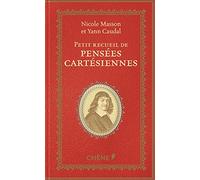 Petit recueil de pensées cartésiennes