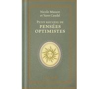 Petit recueil de pensées optimistes – Hachette Pratique