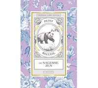 Petit recueil de sagesse Zen - Frédérique Corre-Montagu - Larousse - cartonné - Guide