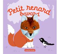 Petit renard bavard Livre marionnette pour bébé - dès 3 mois - Hélène Chétaud - Casterman - cartonné - Album éveil dès la naissance
