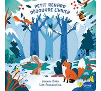 Petit renard découvre l'hiver