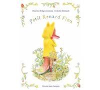 Petit Renard flou Marine Régis-Gianas (Auteur), Cécile Bidault (Illustration)