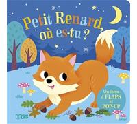 Petit Renard où es-tu ? - Livre à flaps et pop up