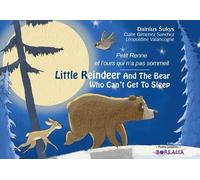 Petit Renne Et L'ours Qui N'a Pas Sommeil