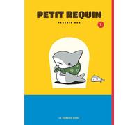 Petit Requin T1 - Penguin Box - Rue De Sevres - broché - Manga