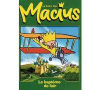 Le Petit Roi Macius - 2 - Le Baptême De L'air