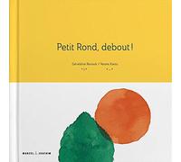 Petit rond, debout !