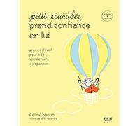 Petit scarabée prend confiance en lui - Graines d'éveil pour aider votre enfant à s'épanouir