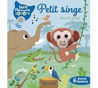 Emilie Collet – Petit singe dans la jungle – Livre marionnette sonore, 6 puces – À partir de 1 an