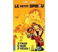 PETIT SPIROU T01 J FAIS C QUE