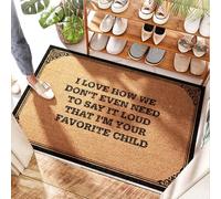 Petit tapis de salle de bain lavable en fibre de coco avec inscription « I Love How We Don't Even Need To Say It Loud That I'm Your Favorite Child » - Arc-en-ciel - Tapis de bienvenue en demi-cercle
