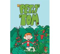 Arthur Laperla – Petit Tom : Les eaux usées c'est pas sale – Bande dessinée jeunesse – Cartonné
