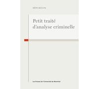 Petit traité d'analyse criminelle