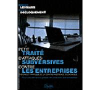 Petit traité d'attaques subversives contre les entreprises - Emmanuel Lehmann - Chiron - broché - Etude