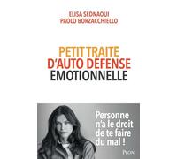 Petit traité d'auto-défense émotionnelle