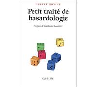 Petit Traité De Hasardologie