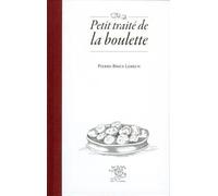 Petit Traité De La Boulette
