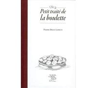 Petit Traité de la Boulette