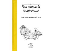 Petit Traité De La Choucroute