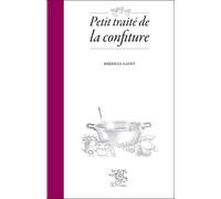Petit traité de la confiture - Mireille Gayet - Le Sureau Eds - broché - Guide