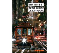 Petit traité de la fauche - Jim Nisbet - Rivages - Poche - Roman
