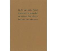 Petit Traité De La Marche En Saison Des Pluies