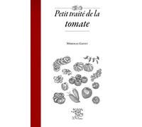 Petit Traite de la tomate