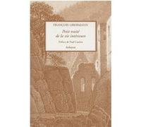 Petit Traité de la vie intérieure François Libermann (Auteur)