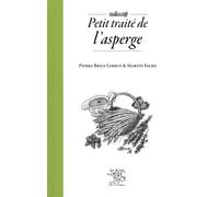 Petit traité de l'asperge - Martin Fache - Le Sureau Eds - broché - Guide