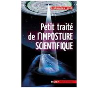 Petit Traité De L'imposture Scientifique