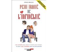 Petit traité de l'infidélité: Les conseils pour savoir si l'autre vous trompe ...