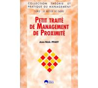 Petit traite de management de proximite Jean-Noël Pfaff (Auteur)
