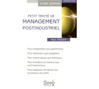 Petit traité de management post-industriel