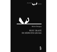 Petit traité de médecine légale