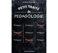 Petit traité de pédagologie