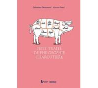 Petit traité de philosophie charcutière