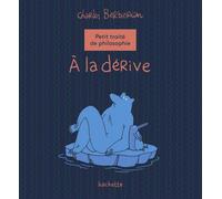 Petit traite de philosophie - Charles Berbérian - Hachette Comics - cartonné - Bande dessinée