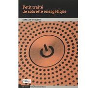 Petit Traité De Sobriété Énergétique