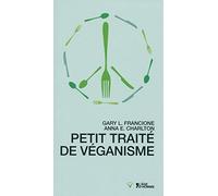Petit traité de véganisme