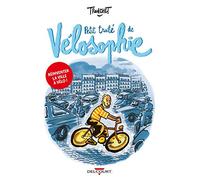 Petit traité de Vélosophie