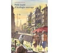 Petit traité d'écologie sauvage - Alessandro Pignocchi - Steinkis - broché - Roman graphique