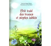 Petit traité des brumes et simles oubliés