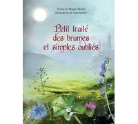 Petit traite des brumes et simples oublies - Magali Mottet - Slatkine - broché - Essai