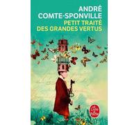 Petit Traité Des Grandes Vertus