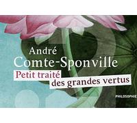 Petit Traité Des Grandes Vertus