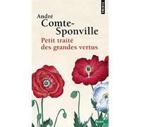 Petit traité des grandes vertus