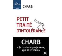 Petit Traité d'intolérance: Les Fatwas de Charb