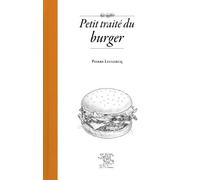 Petit Traité Du Burger